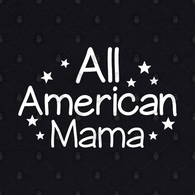 4th of July Mommy Shirt / All American Mama by DragonTees